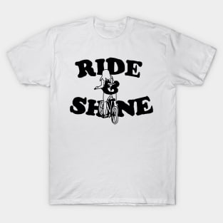 Ride & Shine T-Shirt